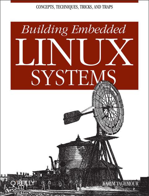 Cover image for book Building Embedded Linux Systems