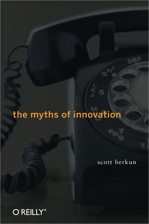 Cover image for book The Myths of Innovation