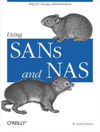 Cover image: Using SANs and NAS 1st edition 9780596001537
