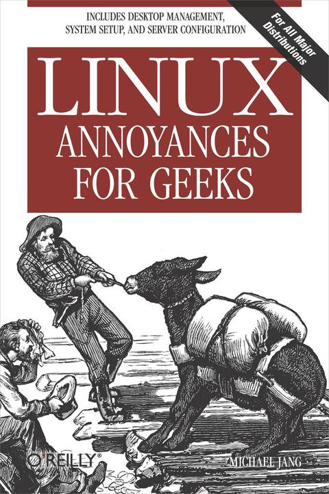 Cover image for book Linux Annoyances for Geeks