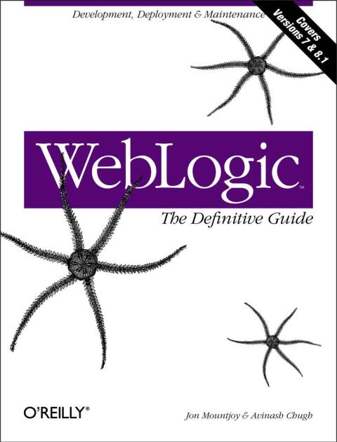 Cover image for book WebLogic: The Definitive Guide