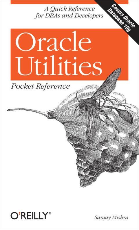 Cover image for book Oracle Utilities Pocket Reference