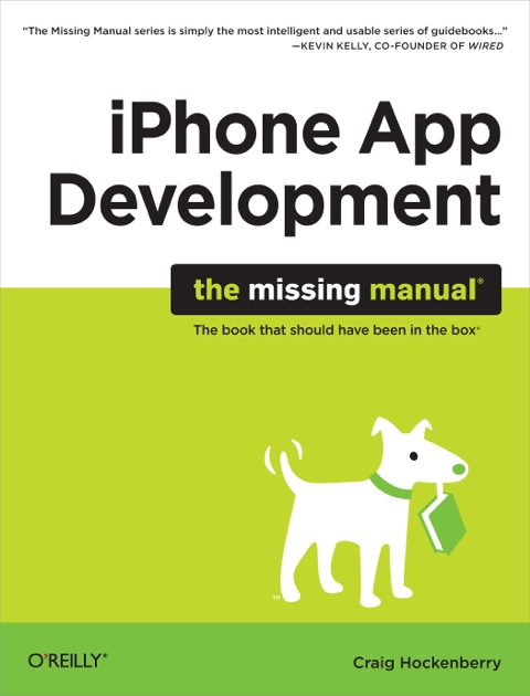 Cover image for book iPhone App Development: The Missing Manual