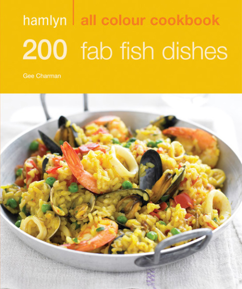 Cover image for book Hamlyn All Colour Cookery: 200 Fab Fish Dishes