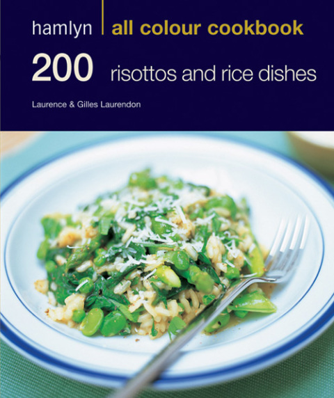 Cover image for book Hamlyn All Colour Cookery: 200 Risottos & Rice Dishes