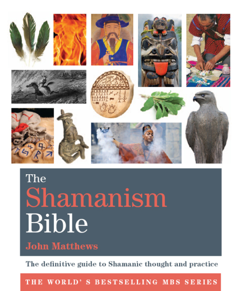 Cover image for book The Shamanism Bible