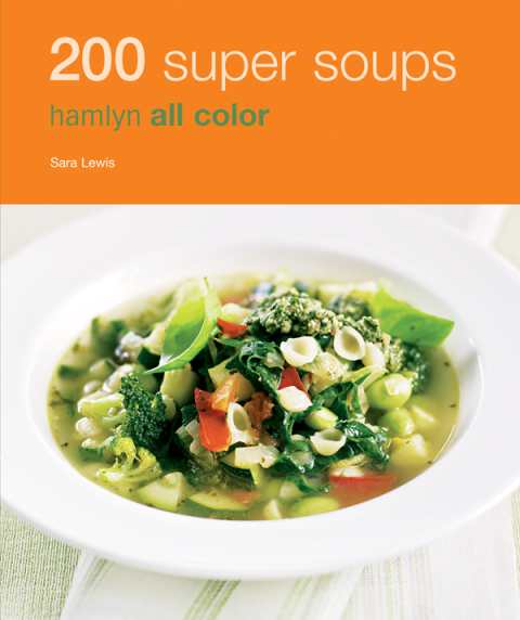 Cover image for book Hamlyn All Colour Cookery: 200 Super Soups