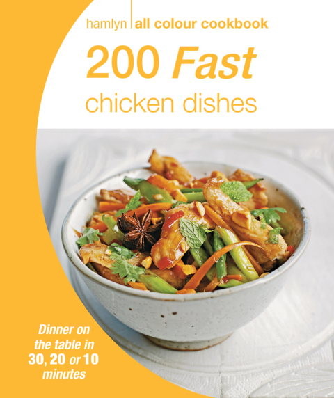 Cover image for book Hamlyn All Colour Cookery: 200 Fast Chicken Dishes