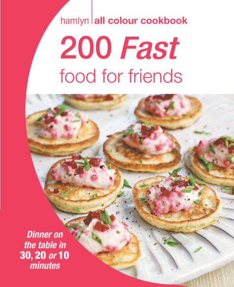 Cover image for book Hamlyn All Colour Cookery: 200 Fast Food for Friends