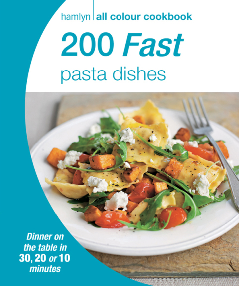 Cover image for book Hamlyn All Colour Cookery: 200 Fast Pasta Dishes