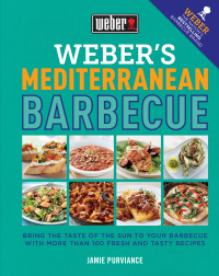 Cover image: Weber's Mediterranean Barbecue 9780600632498
