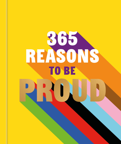 Cover image for book 365 Reasons to be Proud