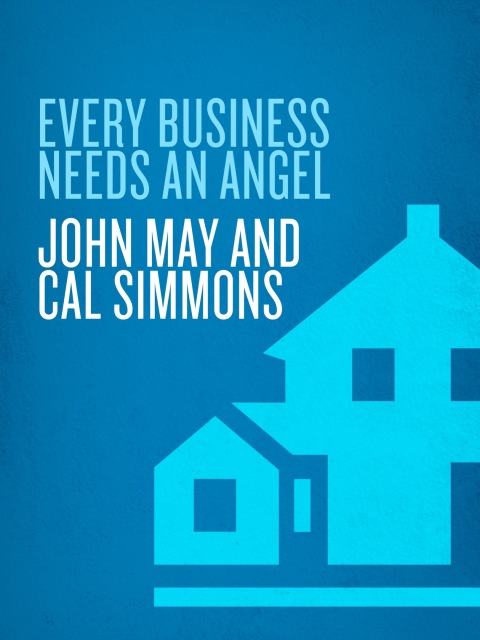 Cover image for book Every Business Needs an Angel