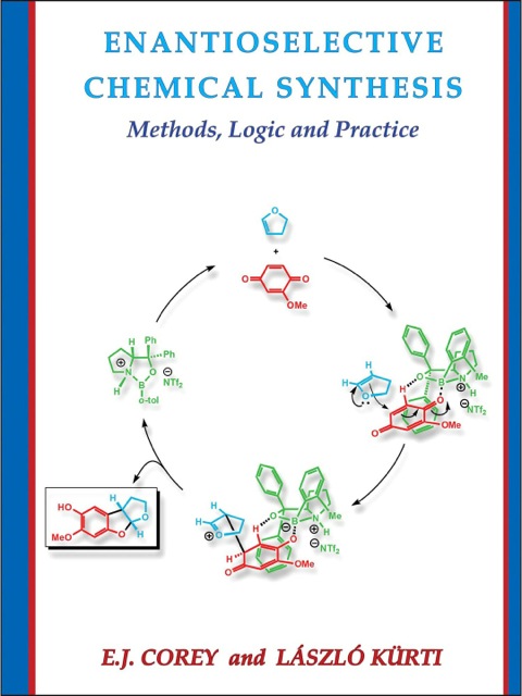 Cover image for book Enantioselective Chemical Synthesis: Methods, Logic, and Practice