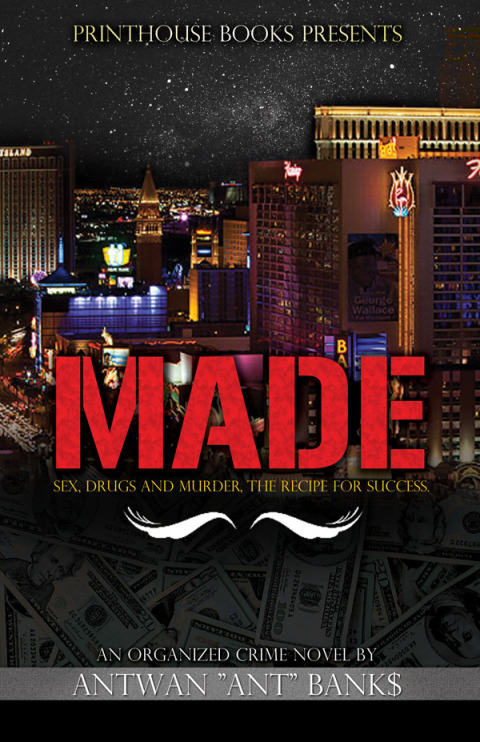 Cover image for book MADE: Sex, Drugs and Murder, The Recipe for Success