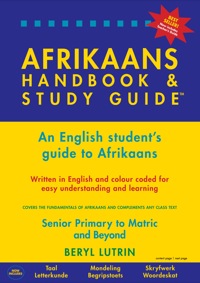 AFRIKAANS HANDBOOK AND STUDY GUIDE