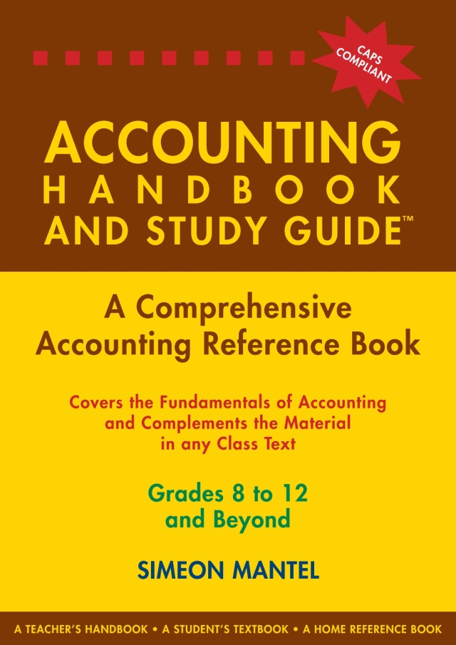 Accounting Handbook and Study Guide Gr 8 to 12 and Beyond