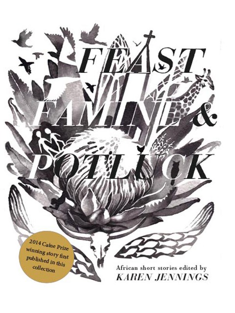 Cover image for book Feast, Famine and Potluck