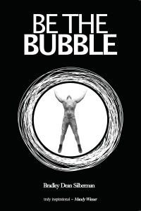 Cover image: Be The Bubble 9780620958349