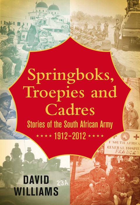 Cover image for book Springboks, Troepies and Cadres