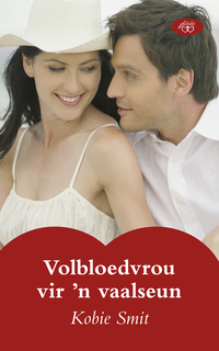 Cover image: Volbloedvrou vir 'n vaalseun 1st edition 9780624047568