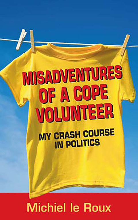 Cover image for book Misadventures of a Cope Volunteer