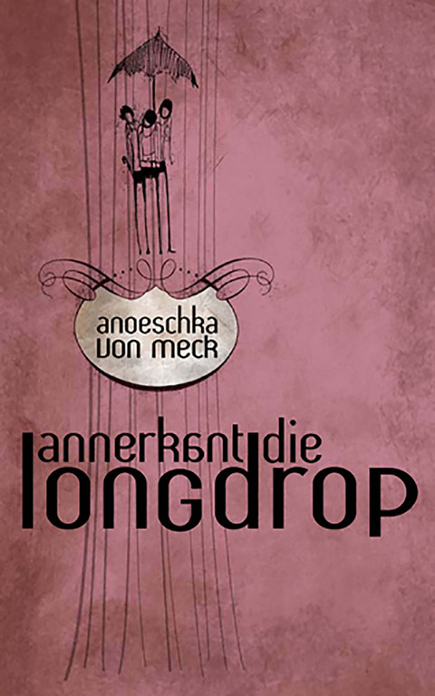 Cover image for book Annerkant die longdrop