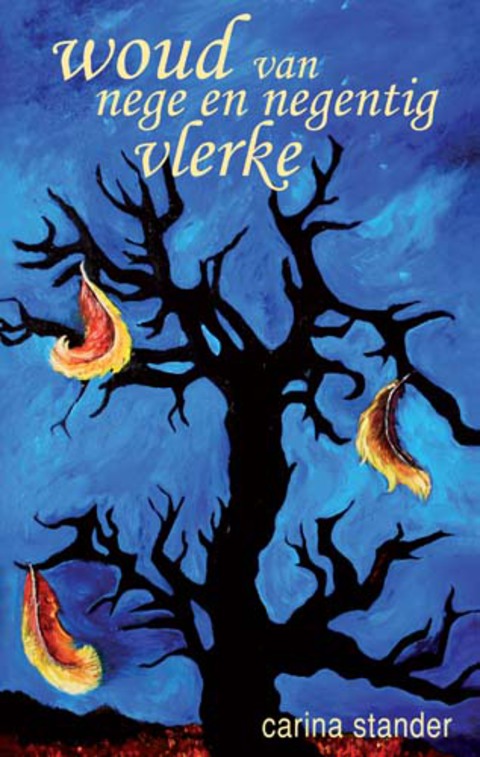 Cover image for book Woud van nege en negentig  vlerke