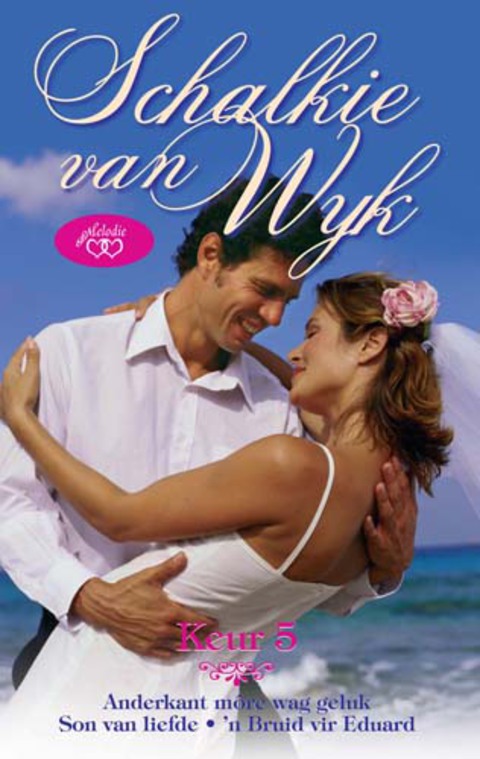 Cover image for book Schalkie van Wyk Keur 5