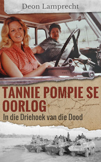 صورة الغلاف: Tannie Pompie se Oorlog 1st edition 9780624054191