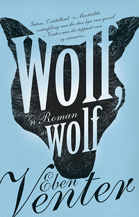 Cover image: Wolf, wolf 1st edition 9780624054993