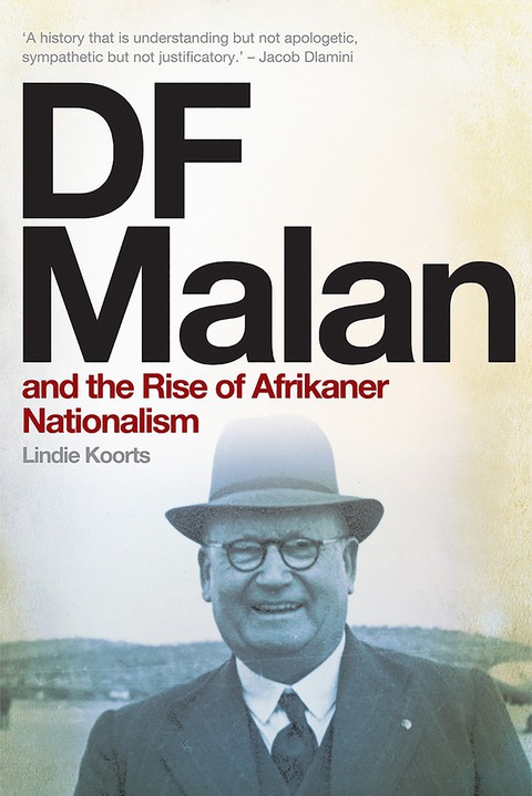 Cover image for book DF Malan and the Rise of Afrikaner Nationalism