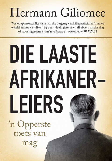 Die laaste Afrikanerleiers 
