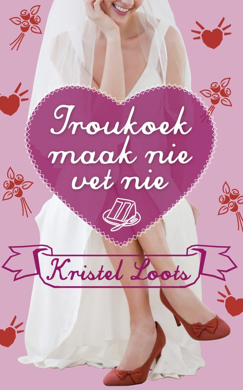 Cover image for book Troukoek maak nie vet nie