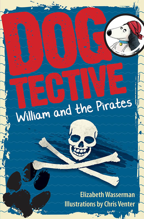 Cover image for book Dogtective William and the pirates