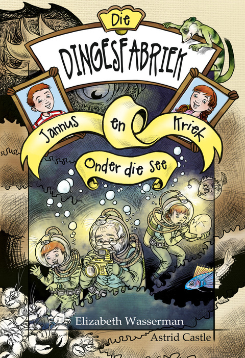 Cover image for book Die dingesfabriek 2: Jannus en Kriek onder die see