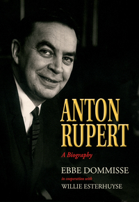 Cover image: Anton Rupert: A Biography 1st edition 9780624048190