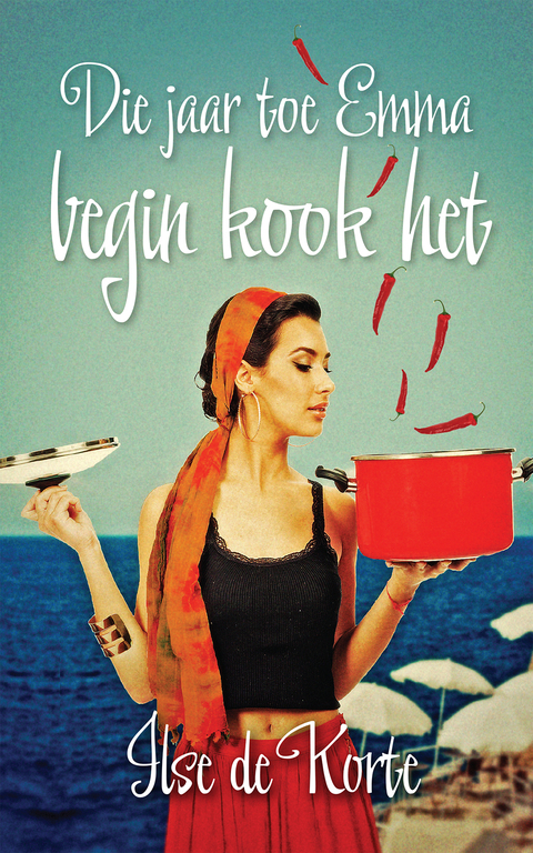 Cover image for book Die jaar toe Emma begin kook het