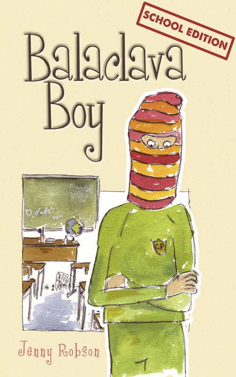 Cover image for book Balaclava Boy (school edition)