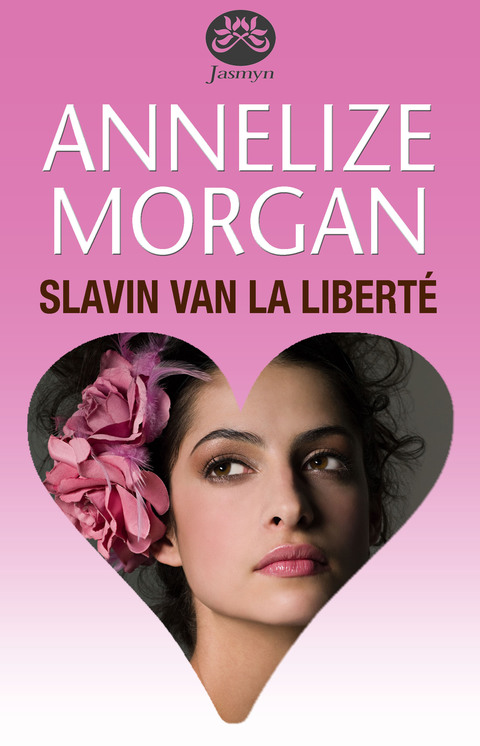 Cover image for book Slavin van La Liberté