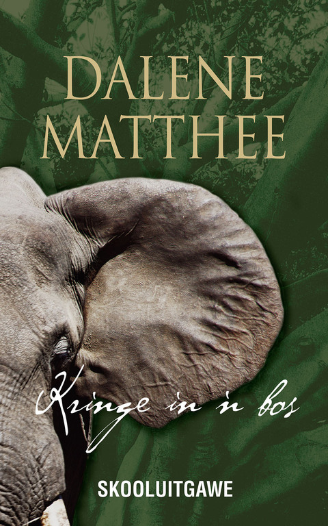 Cover image for book Kringe in 'n bos: Skooluitgawe
