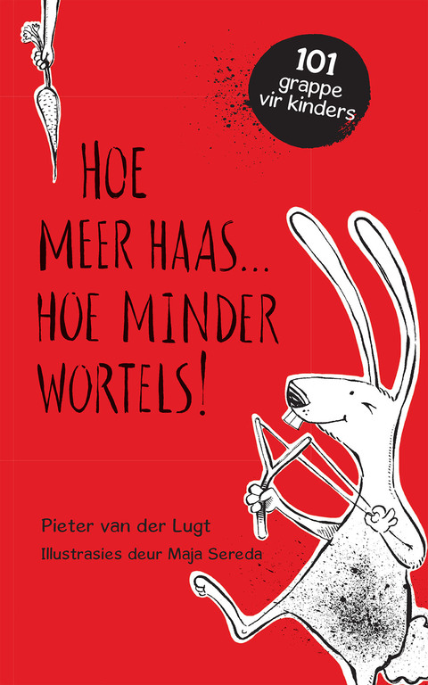 Cover image for book Hoe meer haas . . . hoe minder wortels!