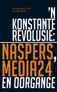 Cover image: 'n Konstante Revolusie 1st edition 9780624069652