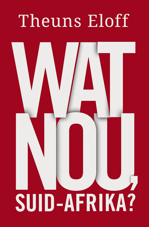 Cover image for book Wat nou, Suid Afrika?