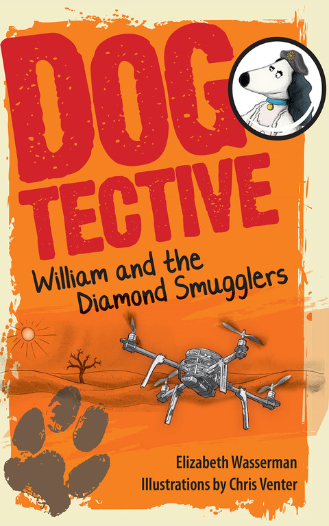 Cover image for book Dogtective William and the Diamond Smugglers