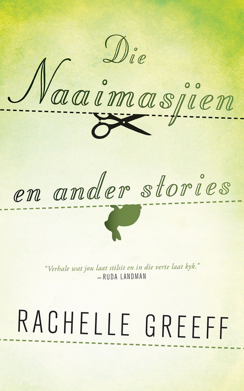 Cover image for book Die naaimasjien en ander stories
