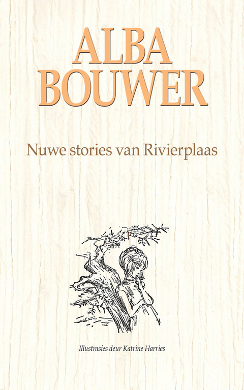 Cover image for book Nuwe stories van Rivierplaas