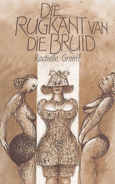 Cover image for book Die rugkant van die bruid