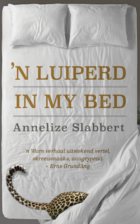 Titelbild: 'n Luiperd in my bed 1st edition 9780624082354