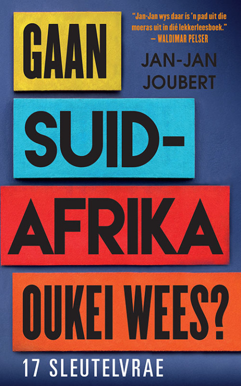 Cover image for book Gaan Suid-Afrika oukei wees?